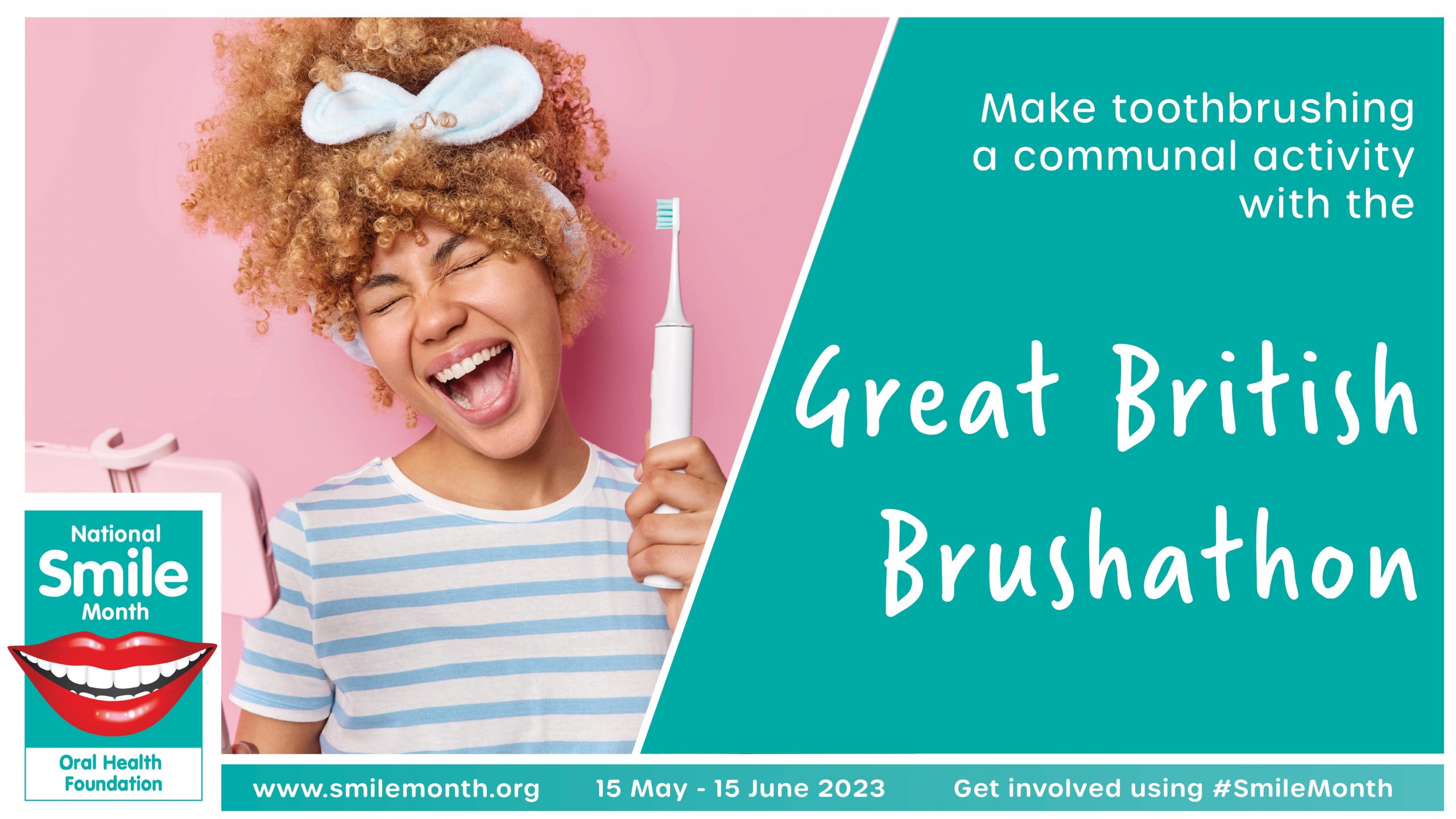 National Smile Month - Great British Brushathon